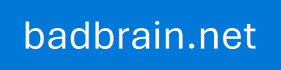 badbrain.net
